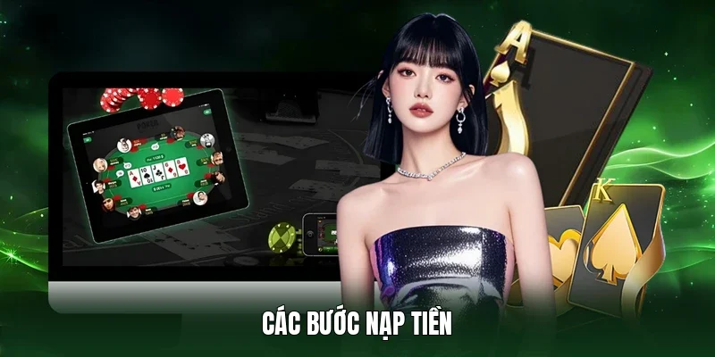 Các bước nạp tiền